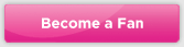 Become a Fan